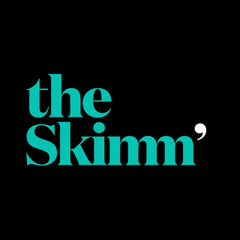 AS SEEN ON – THE SKIMM MAGAZINE